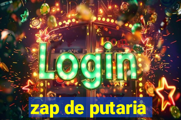 zap de putaria